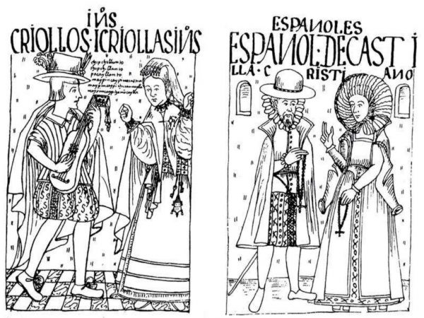 Španělé a jejich potomci narození v Americe tvořili v kolonii velkou sociální skupinu, tzv Kreolové, čerpající z Nové kroniky a dobré vlády Felipe Guamána Poma de Ayala, 16. století